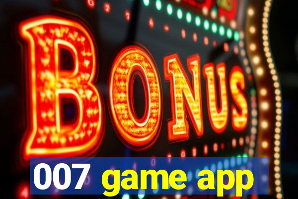 007 game app